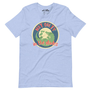 Not Salty "In the Glades" Men's/Unisex T-Shirt