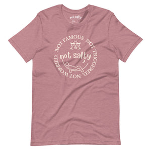 Not Salty "Not Worried" Men's/Unisex T-Shirt