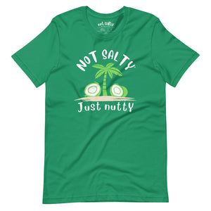 Not Salty "Just Nutty" Men's/Unisex T-Shirt